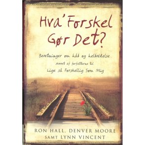 Hva' Forskel Gr Det? - af R. Hall, D. Moore & L. Vincent