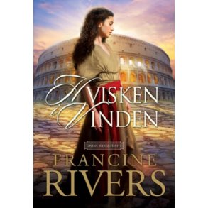 Hvisken i vinden - af Francine Rivers