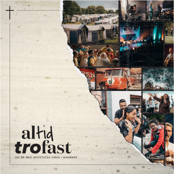Altid trofast - 100 r med Apostolsk kirke