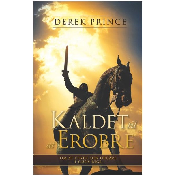 Kaldet til at erobre - Derek Prince