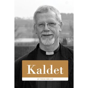 Kaldet - af Frede Mller
