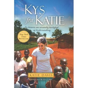 Kys fra Katie - af Katie Davis