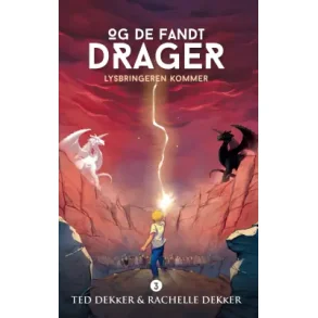 Og de fandt drager Bind III - Lysbringeren kommer