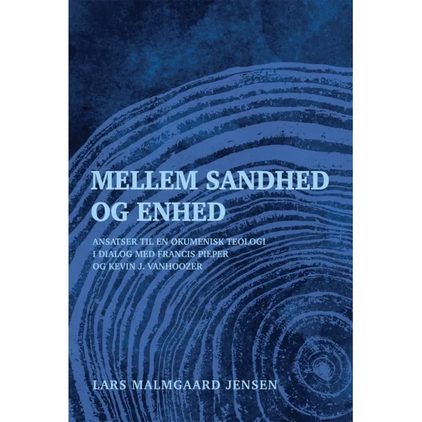 Mellem sandhed og enhed
