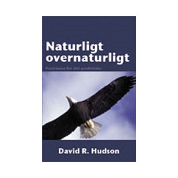 Naturligt vernaturligt (svensk) - af David R. Hudson