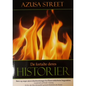 Azusa Street - De fortalte deres historier
