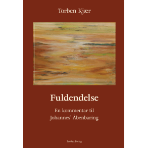 Fuldendelse - en kommentar til Johannes' benbaring