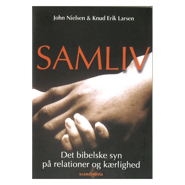 Samliv - af J. Nielsen &amp; K.E. Larsen