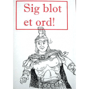 Sig blot et ord - Gert Grube