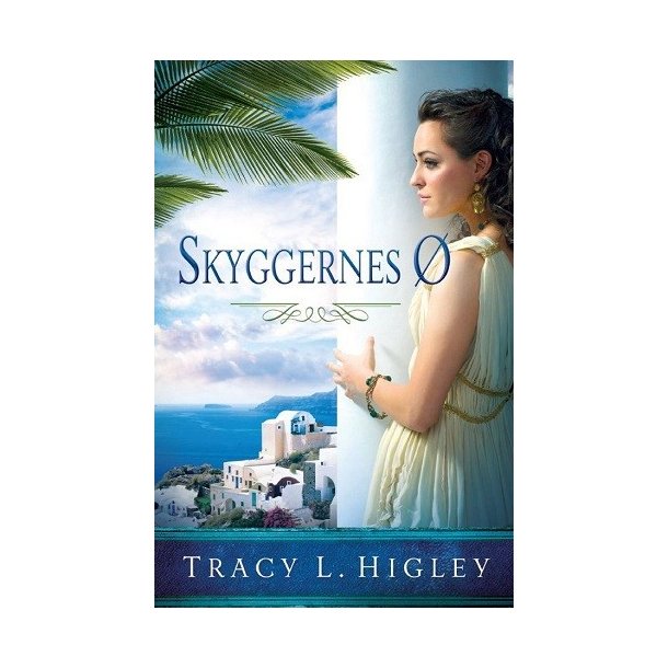 Skyggernes  - af Tracy L. Higley