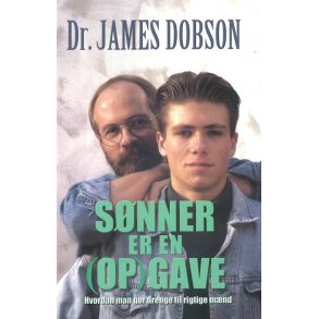 Snner er en (op)gave - af Dr. James Dobson