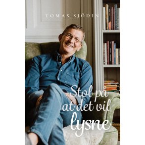 Stol p at det vil lysne - Tomas Sjdin