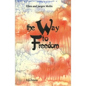 The Way to Freedom - af Ellen og Jrgen Molin