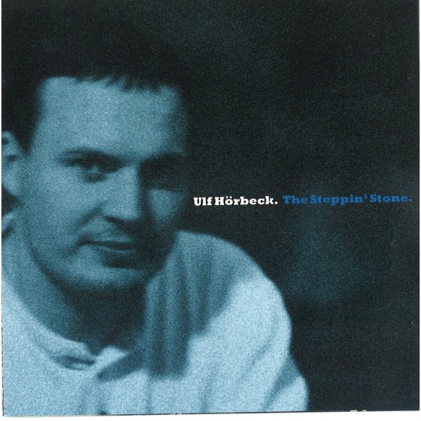 Ulf Hrbeck - The steppin stone
