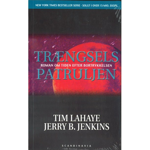 Ladt tilbage (2) Trngselspatruljen - af T. La Haye &amp; J. B. Jenkins