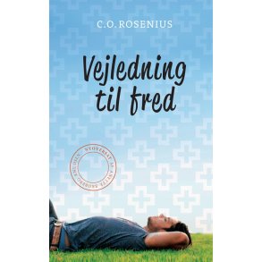 Vejledning til fred - af Carl Olof Rosenius