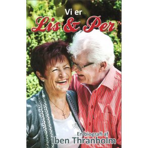 Vi er Lis og Per - af Iben Thranholm