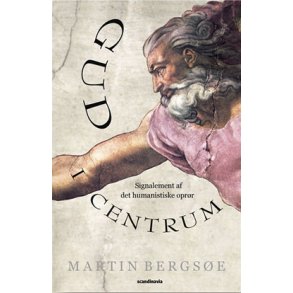Gud i centrum - af Martin Bergse