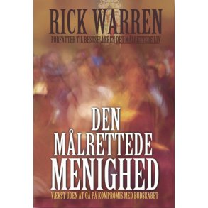 Den mlrettede menighed - af Rick Warren