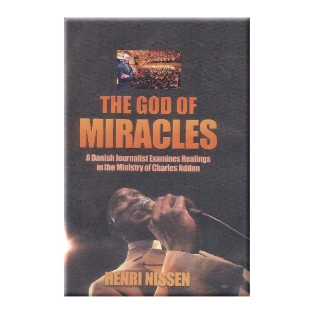 The God of Miracles (ENGLISH) - by Henri Nissen