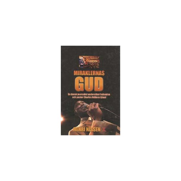 The God of Miracles (ENGLISH) - by Henri Nissen