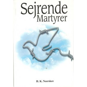 Sejrende martyrer - af Hans Kristian Neerskov
